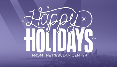Aerial photo of Chicago skyline with purple overlay. Text reads "Happy Holidays from the Mesulam Center"